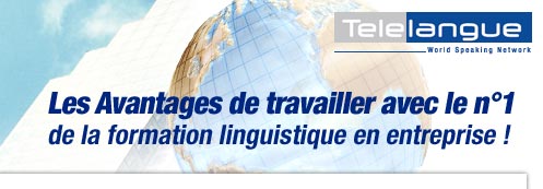 Les Avantages de travailler avec le n&deg;1 de la formation linguistique en entreprise !